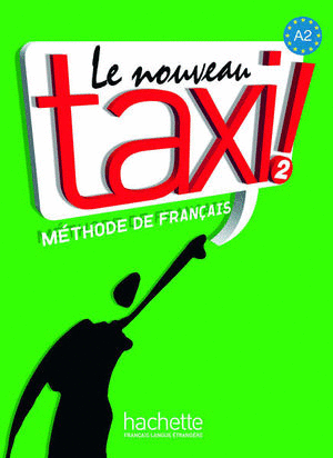 LE NOUVEAU TAXI 2 METHODE DE FRANCAIS  + DVD-ROM IMP
