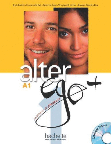 ALTER EGO 1 A1 METHODE DE FRANCAIS C/CD