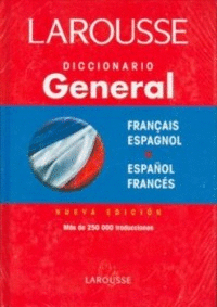 DICCIONARIO GENERAL FRANCES ESPAOL FRANCAIS ESPAGNOL (PASTA DURA)