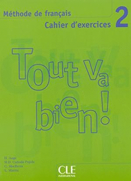 TOUT VA BIEN 2 CAHIER DEXERCISES