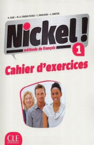 NICKEL 1 METHODE DE FRANCAIS CAHIER D EXERCICES C/CORRIGES
