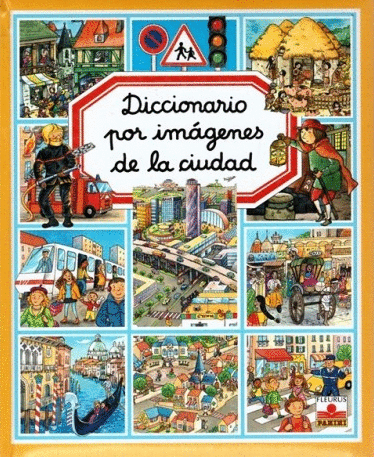 DICCIONARIO POR IMAGENES DE LA CIUDAD