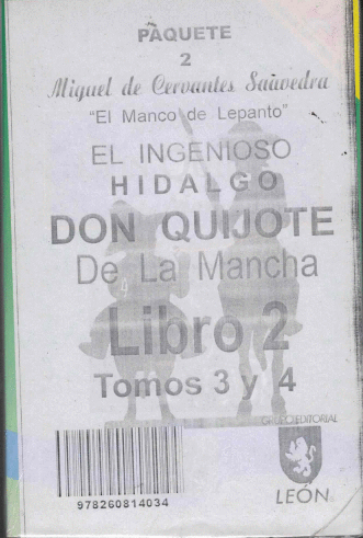 INGENIOSO HIDALGO DON QUIJOTE DE LA MANCHA TOMO 3 Y 4