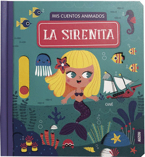 MIS CUENTOS ANIMADOS LA SIRENITA