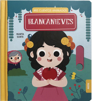 MIS CUENTOS ANIMADOS BLANCA NIEVES