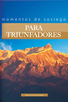 MOMENTOS DE SOSIEGO PARA TRIUNFADORES