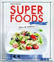 SUPER FOODS