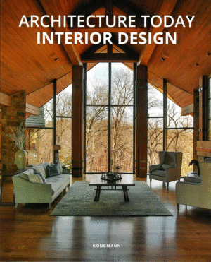 ARCHITECTURE TODAY INTERIOR DESIGN