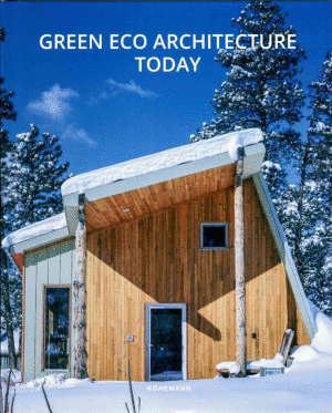 GREEN ECO ARCHITECTURE TODAY