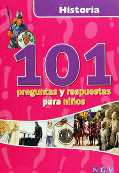 101 PREGUNTAS Y RESPUESTAS PARA NIOS HISTORIA