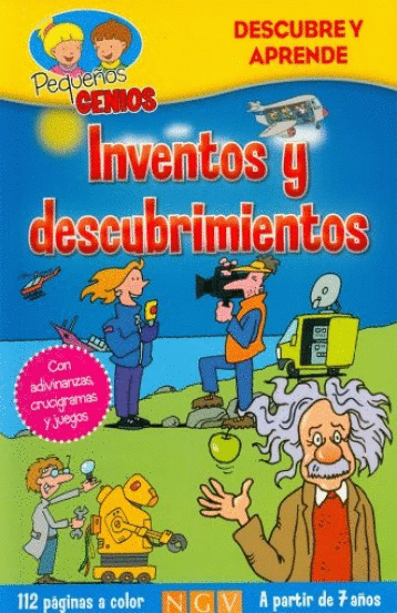 PEQUEOS GENIOS INVENTOS Y DESCUBRIMIENTOS