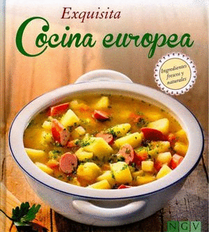 EXQUISITA COCINA EUROPEA (PASTA DURA)