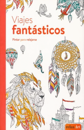 VIAJES FANTASTICOS PINTAR PARA RELAJARSE