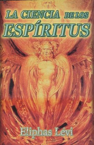 LA CIENCIA DE LOS ESPIRITUS