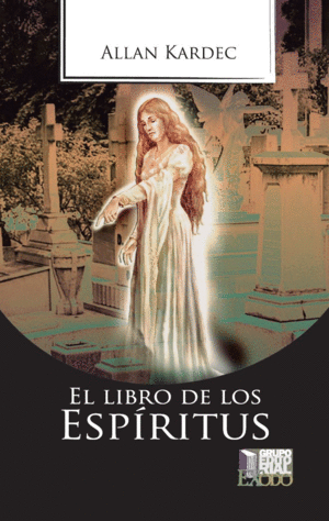 EL LIBRO DE LOS ESPIRITUS