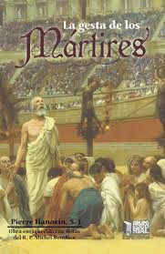 LA GESTA DE LOS MARTIRES