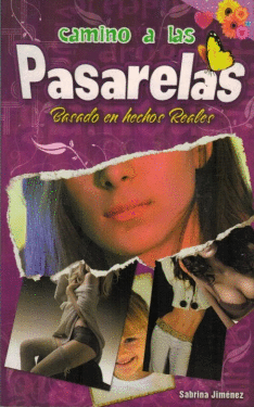 CAMINO A LAS PASARELAS