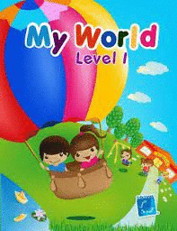 MY WORLD LEVEL 1 PREESCOLAR