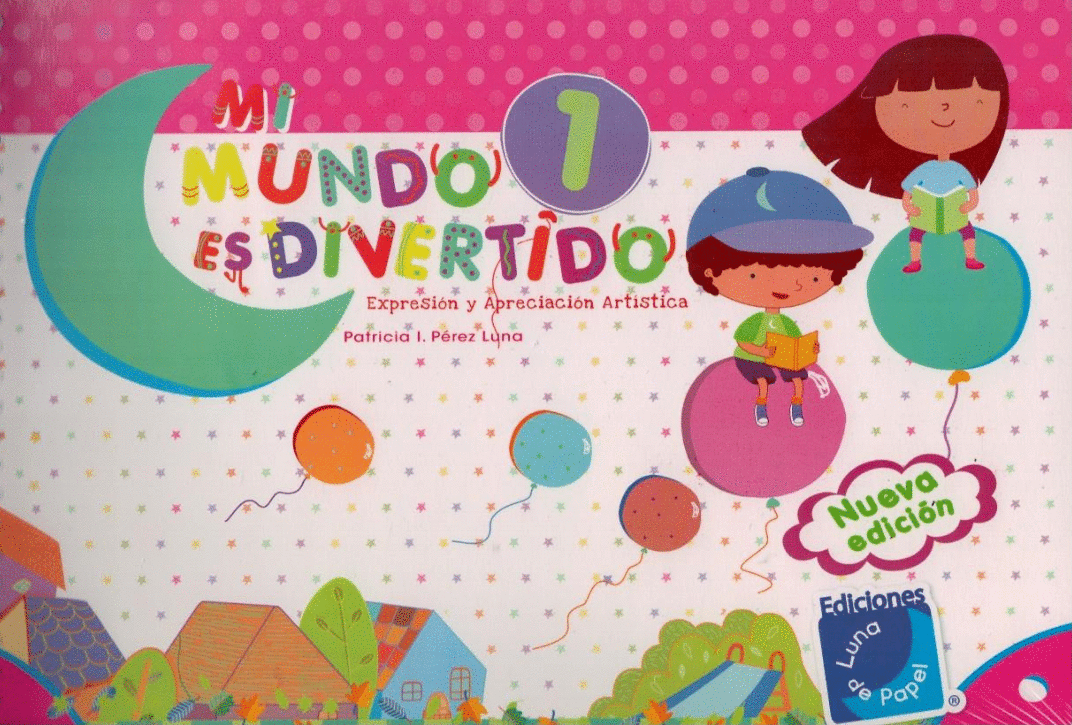 MI MUNDO ES DIVERTIDO 1 PREESCOLAR