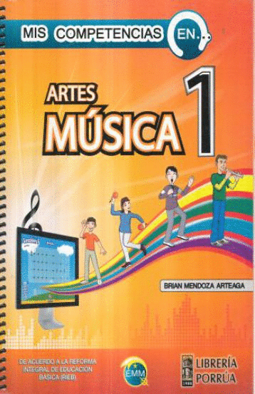 MIS COMPETENCIAS EN ARTES MUSICA 1 SECUNDARIA (ANTIGUA EDICION)