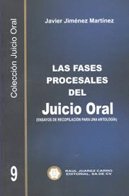 FASES PROCESALES DEL JUICIO ORAL LAS