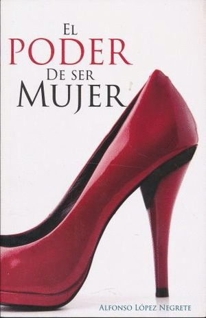 PODER DE SER MUJER EL
