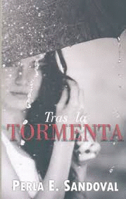 TRAS LA TORMENTA