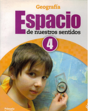 GEOGRAFIA ESPACIO DE NUESTROS SENTIDOS 4 PRIMARIA SENTIDOS