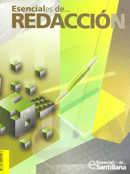 ESENCIALES DE REDACCION   BACHILLERATO