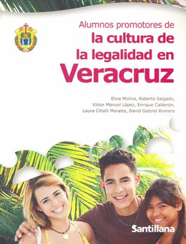 ALUMNOS PROMOTORES DE LA CULTURA DE LA LEGALIDAD EN VERACRUZ