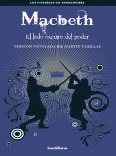 MACBETH EL LADO OSCURO DEL PODER