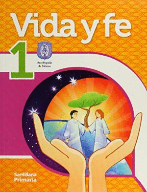 VIDA Y FE 1 PRIMARIA