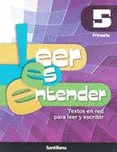 LEER ES ENTENDER 5 PRIMARIA