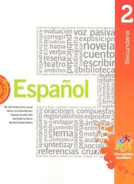 ESPAOL 2 SECUNDARIA HORIZONTES (ANTIGUA EDICION)