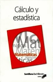CALCULO Y ESTADISTICA BACHILLERATO
