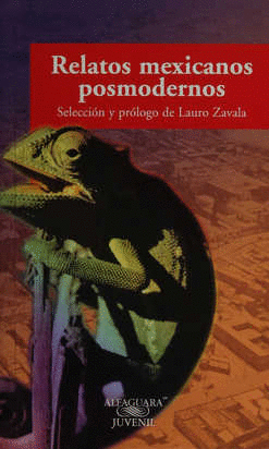 RELATOS MEXICANOS POSMODERNOS    JUVENIL