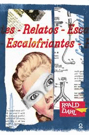 RELATOS ESCALOFRIANTES