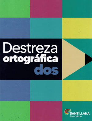 DESTREZA ORTOGRAFICA 2