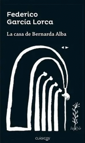 LA CASA DE BERNARDA ALBA