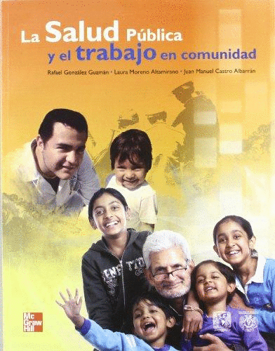 SALUD PUBLICA Y EL TRABAJO EN COMUNIDAD LA