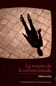 LA MUERTE DE LA CULTURA LETRADA