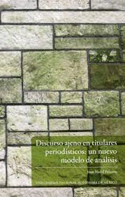 DISCURSO AJENO EN TITULARES PERIODISTICOS
