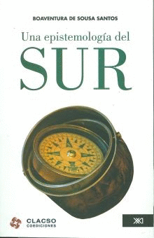 UNA EPISTEMOLOGIA DEL SUR