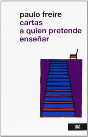 CARTAS A QUIEN PRETENDE ENSEAR