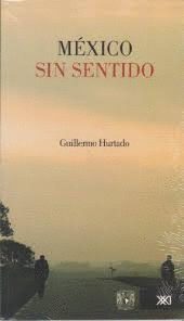 MEXICO SIN SENTIDO