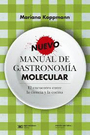 NUEVO MANUAL DE GASTRONOMIA MOLECULAR