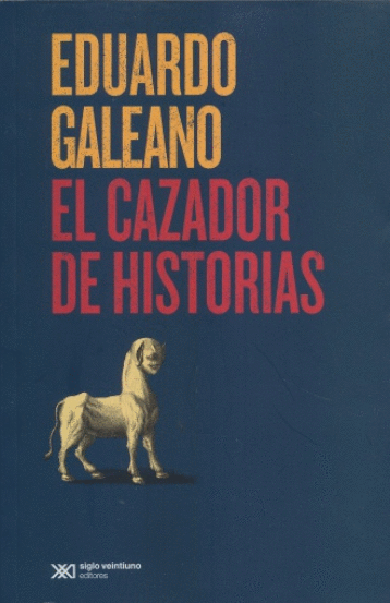 CAZADOR DE HISTORIAS EL