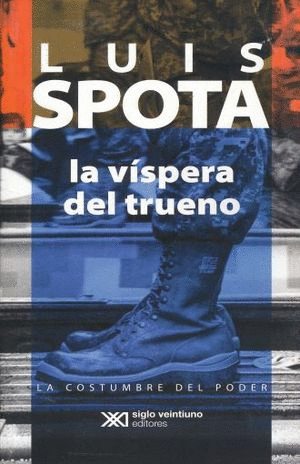 VISPERA DEL TRUENO 6 LA COSTUMBRE DEL PODER