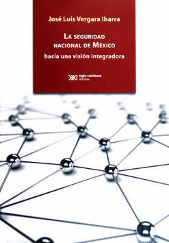 SEGURIDAD NACIONAL DE MEXICO LA