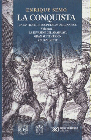 CONQUISTA LA II CATASTROFE DE LOS PUEBLOS ORIGINARIO